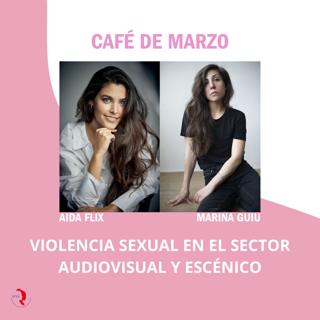 Café de marzo: Violencia sexual en el sector audiovisual y escénico